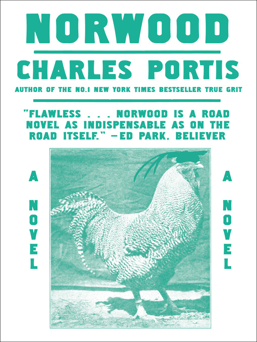 Title details for Norwood by Charles Portis - Available